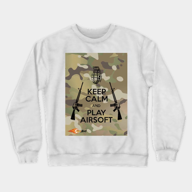 KEEP CALM and PLAY AIRSOFT, TACTICOOL STYLE Crewneck Sweatshirt by Cataraga